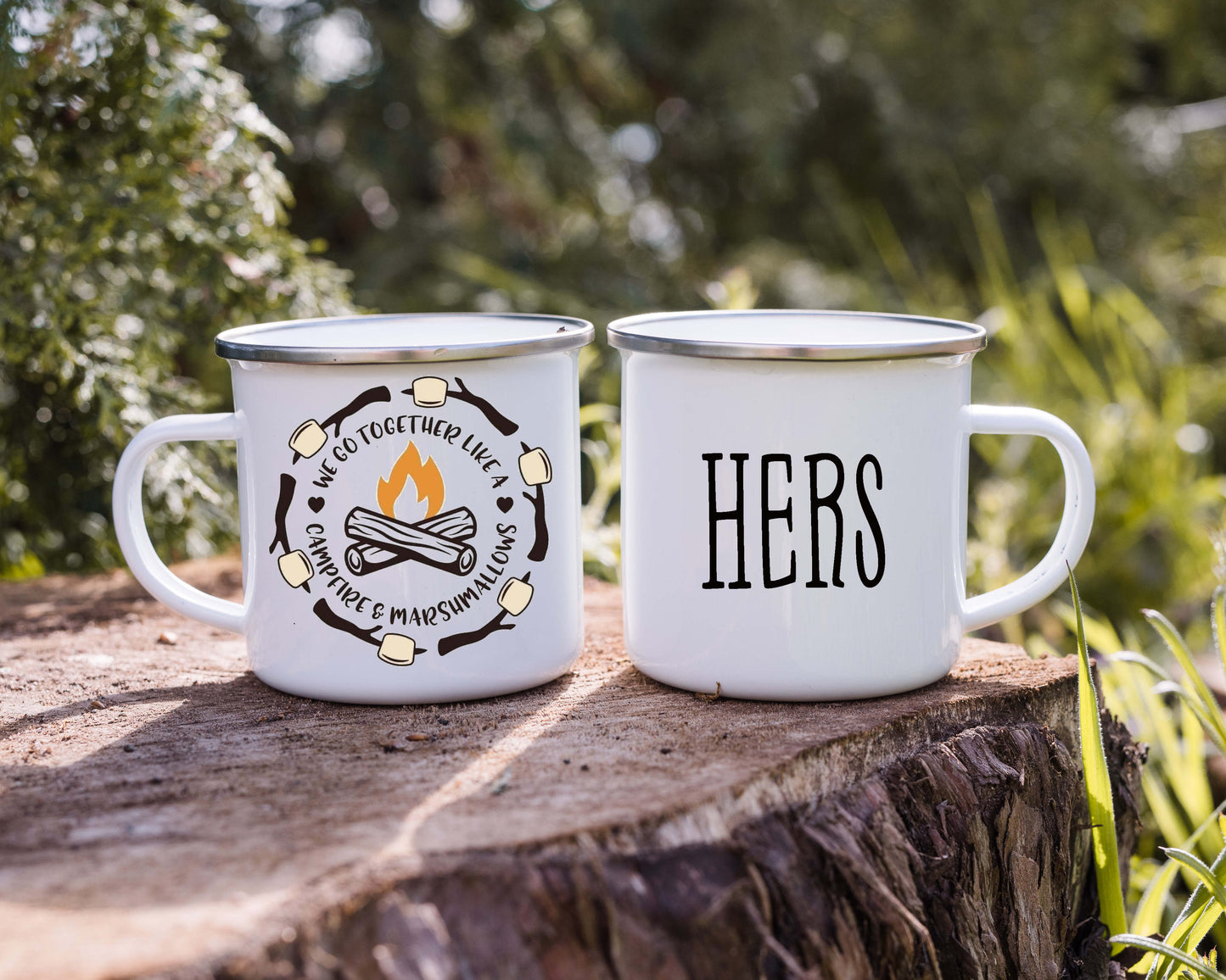 We Go Together Like a Campfire and Marshmellows 12oz Camp Mug, Enamel, with stainless steel rim.